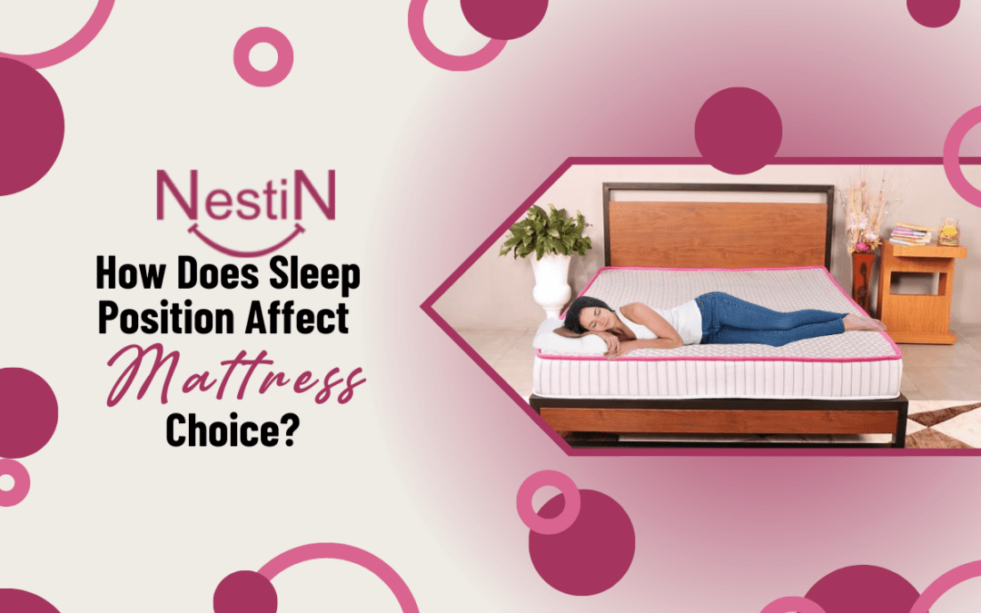 How Does Sleep Position Affect Mattress Choice?